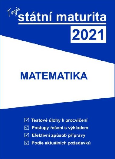 Tvoje sttn maturita 2021 - Matematika - Gaudetop