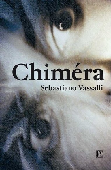 Chimra - Sebastiano Vassalli