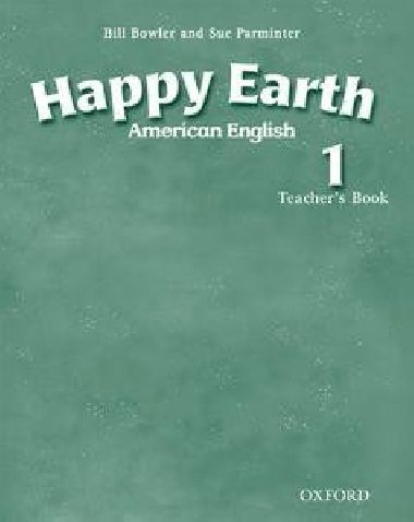 Happy Earth 1 American English Teachers Book - Maidment Stella