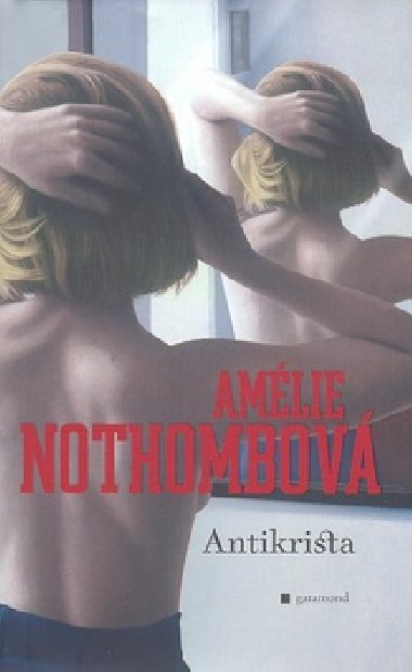 ANTIKRISTA - Amlie Nothombov