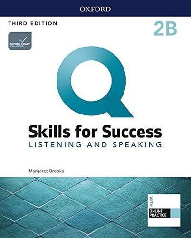 Q Skills for Success 2 Listening & Speaking Students Book B with iQ Online Practice, 3rd - Brooks Margaret