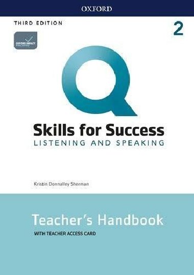 Q Skills for Success 2 Listening & Speaking Teachers Handbook with Teachers Access Card, 3rd - Sherman Kristin Donnalley