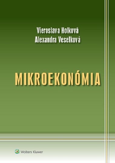 Mikroekonmia - Vieroslava Holkov; Alexandra Veselkov