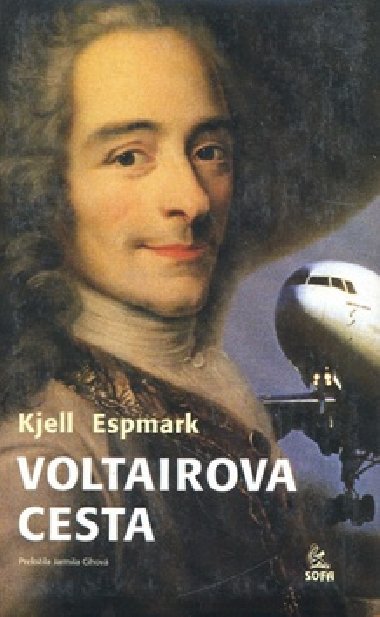 VOLTAIROVA CESTA - Kjell Espmark
