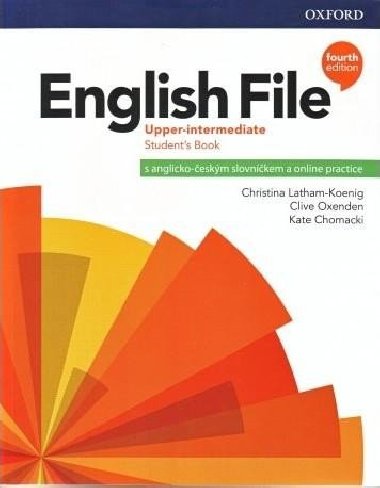 English File Fourth Edition Upper: Student´s Book with Student Resource Centre Pack (Czech edition) - Latham-Koenig Christina; Oxenden Clive