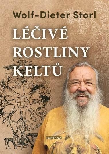 Liv rostliny Kelt - Wolf-Dieter Storl