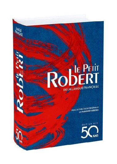 Le Petit Robert de la langue francaise (Blue edition 2018) - Rey Alain