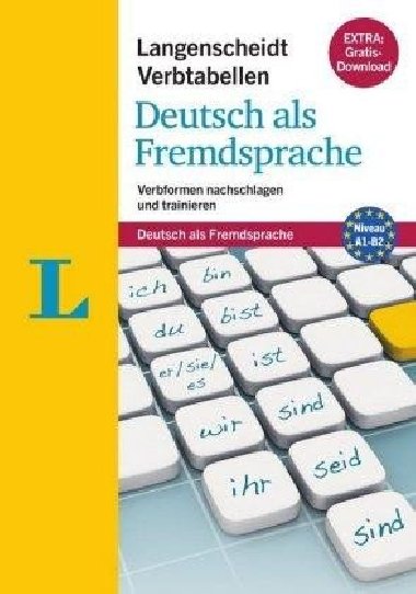 Langenscheidt Verbtabellen: Deutsch als Fremdsprache, Verbformen nachschlagen und trainieren. Extra: Gratis-Download. Niveau A1-B2 - Fleer Sarah