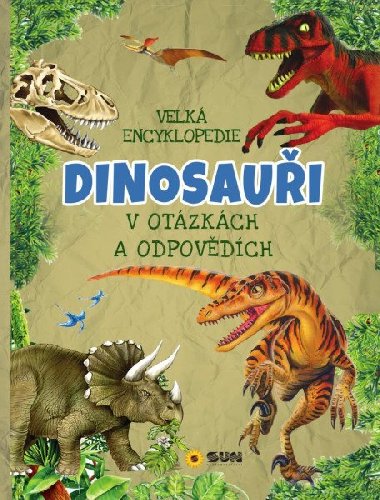 Velk encyklopedie - Dinosaui - neuveden