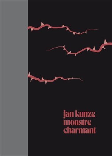 Monstre charmant - Jan Kunze