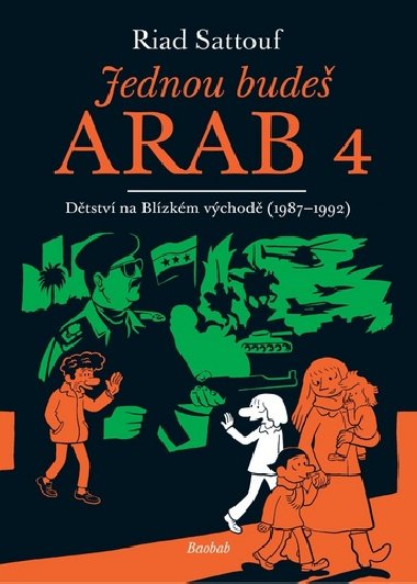 Jednou bude Arab 4 - Riad Sattouf