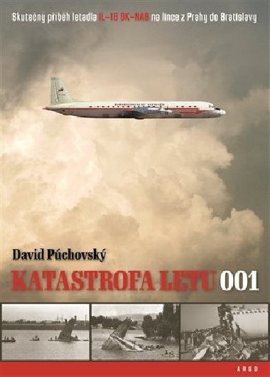 Katastrofa letu 001 na Zlatch pscch - David Pchovsk