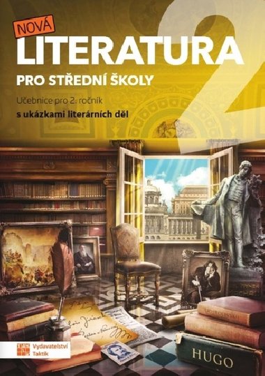 Nová literatura pro 2.ročník SŠ - učebnice - Taktik