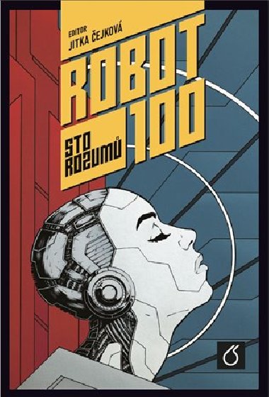 Robot 100 - Sto rozum - Jitka ejkov