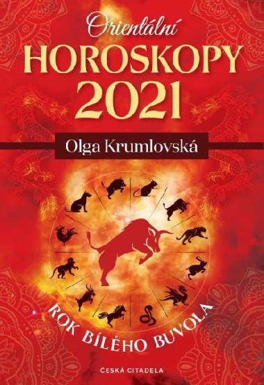 Orientln horoskopy 2021 - Rok blho buvola - Olga Krumlovsk
