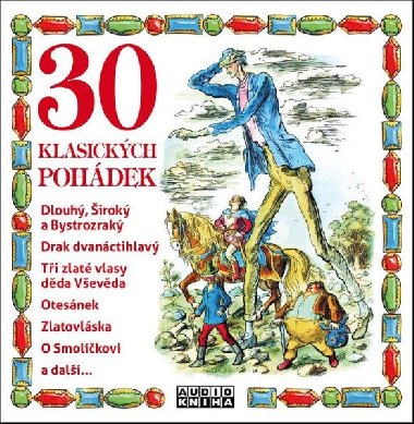 30 klasickch pohdek - CDmp3 - Jan Kanyza; Hana Maciuchov; Oldich Kaiser; Norbert Lich