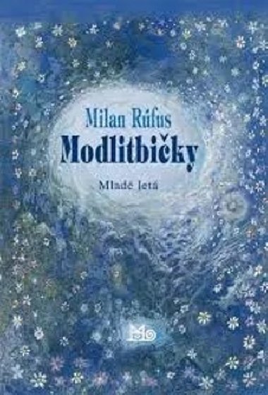 Modlitbiky - Milan Rfus