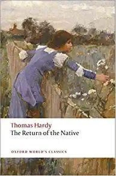 The Return of the Native - Hardy Thomas