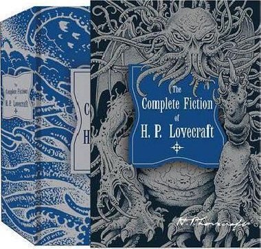 The Complete Fiction of H.P. Lovecraft - Lovecraft Howard Phillips