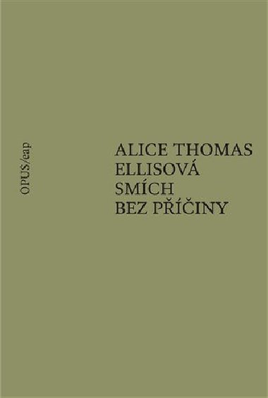 Smch bez piny - Alice Thomas Ellisov