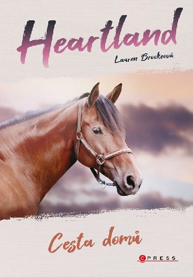 Heartland: Cesta dom - Lauren Brookeov