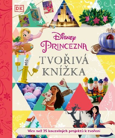 Disney Princezna - Tvoiv knka - kolektiv