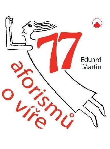 77 aforism o ve - Eduard Martin