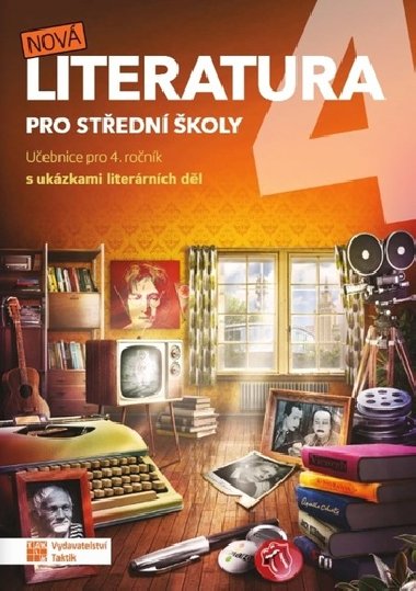 Nová literatura pro 4.ročník SŠ - učebnice - Taktik