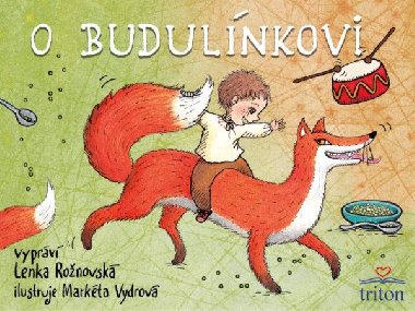 O Budulnkovi - Lenka Ronovsk