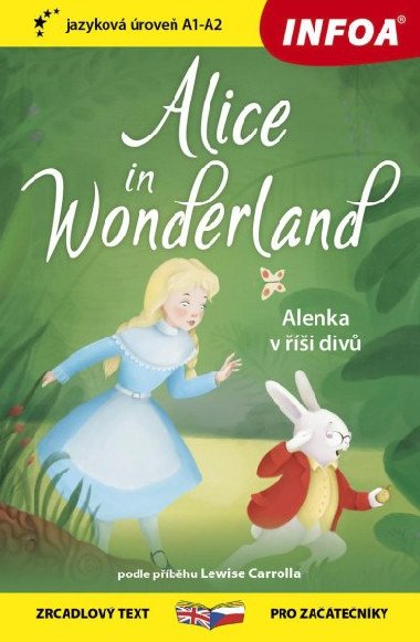 Alenka v i div / Alice in Wonderland - Zrcadlov etba (A1-A2) - Carroll Lewis