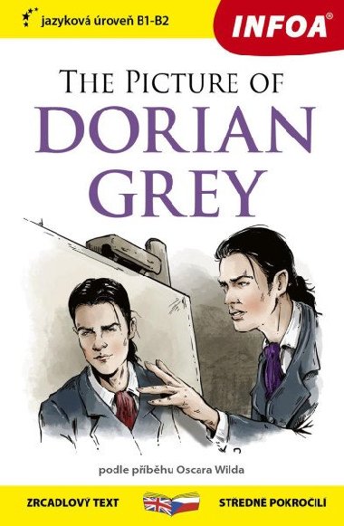 Obrzek Doriana Graye / The Picture of Dorian Grey - Zrcadlov etba (B1-B2) esky - anglicky - Oscar Wilde