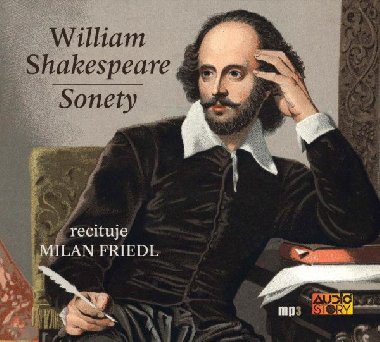 Sonety - CDmp3 (Recituje Milan Friedl) - William Shakespeare; Milan Friedl; Miroslav Macek