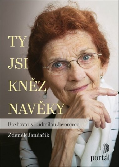 Ty jsi knz navky - Rozhovor s Ludmilou Javorovou - Zdenk Janak