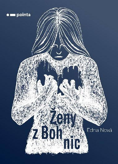 eny z Bohnic - Edna Nov