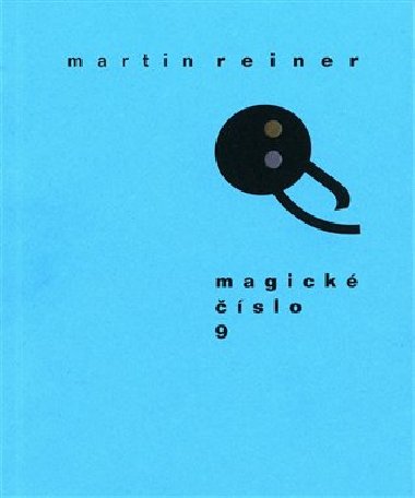 Magick slo 9 - Martin Reiner