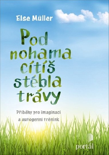 Pod nohama ct stbla trvy - Else Mller