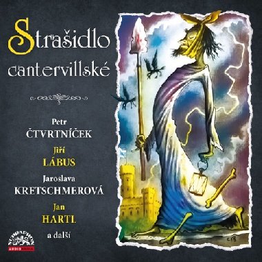 Strašidlo cantervillské - CD - Petr Čtvrtníček; Jiří Lábus; Jaroslava Kretschmerová; Oscar Wilde