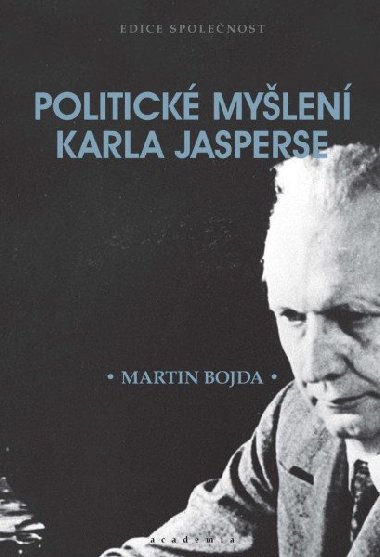 Politick mylen Karla Jasperse - Martin Bojda