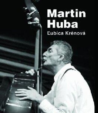 Martin Huba - Krnov Lubica