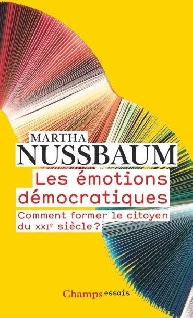 Les motions dmocratiques: Comment former le citoyen du XXIe siecle ? - Nussbaumov Martha C.