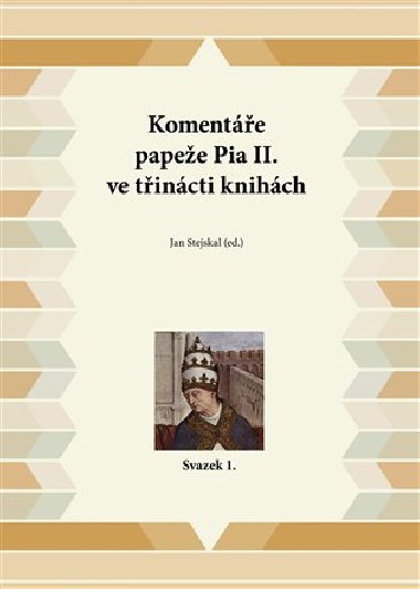 Komente papee Pia II. ve tincti knihch - Jan Stejskal