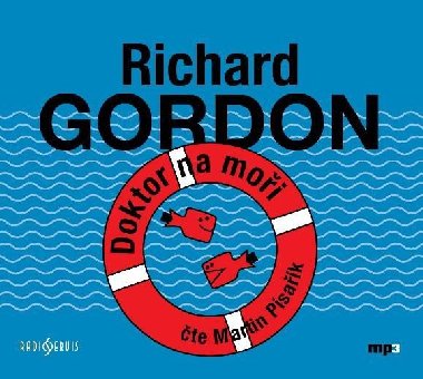 Doktor na moři - CDmp3 (Čte Martin Písařík) - Richard Gordon; Martin Písařík