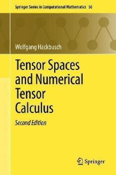 Tensor Spaces and Numerical Tensor Calculus - Hackbusch Wolfgang