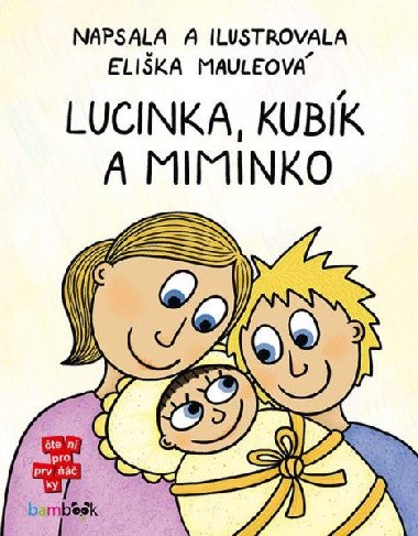 Lucinka, Kubk a miminko - Elika Mauleov