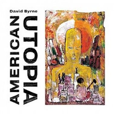 American Utopia - CD - Byrne David