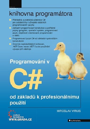 Programování v C od základů k profesionálnímu použití - Miroslav Virius