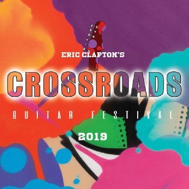 Eric Clapton´s Crossroads Guitar Festival 2019 - 2 DVD Blu-ray - Clapton Eric