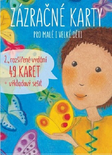 Zázračné karty pro malé i velké děti - Šárka Kadlečíková