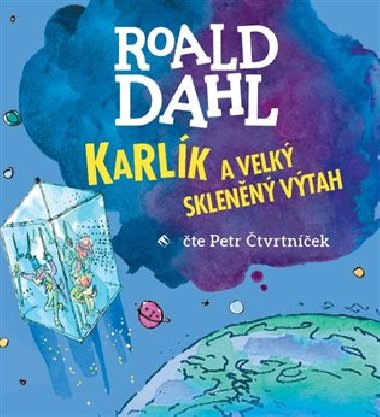 Karlk a velk sklenn vtah - Roald Dahl