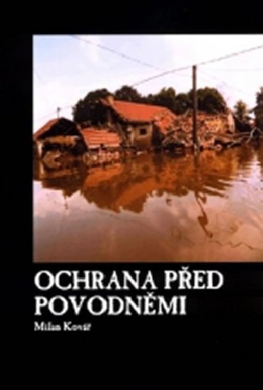 OCHRANA PED POVODNMI - Milan Kov